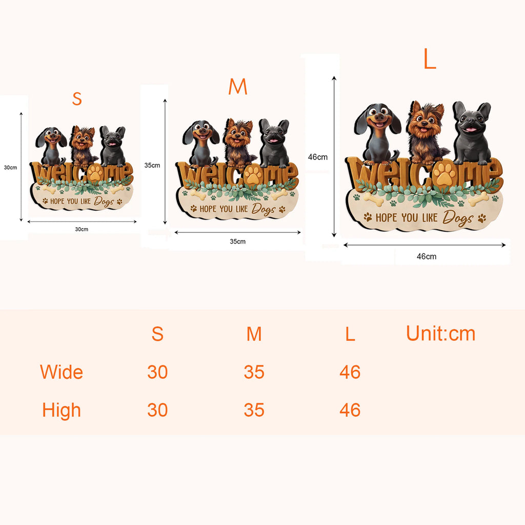 Hope You Like Dogs - Personalized Wood Sign