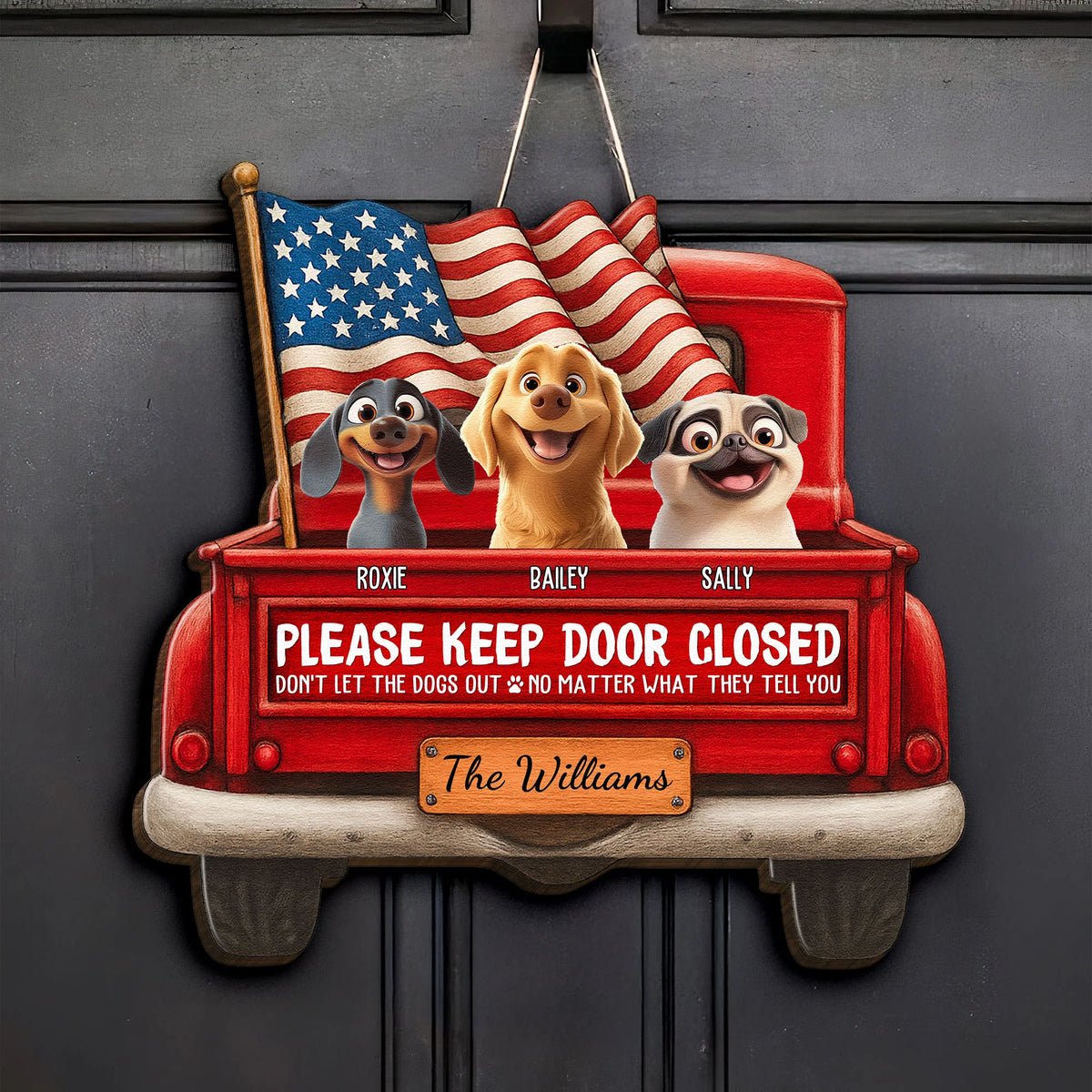 Don't Let The Dogs Out - Personalized Wood Sign